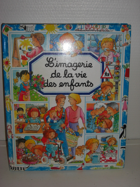 IMAGERIE DE LA VIE DES ENFANTS